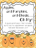 Apples, Pumpkins and Ghosts, Oh My!