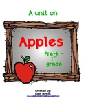 Apples Unit for PreK - 1st Grade