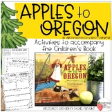 Apples to Oregon: Read Aloud Activities