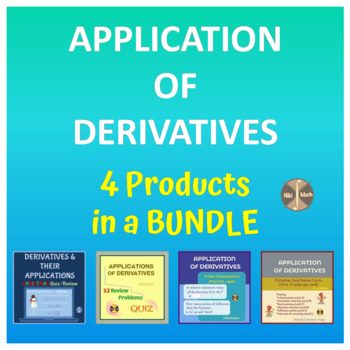 Preview of Application of Derivatives - BUNDLE of Four Activities (120 problems, 96 solved)