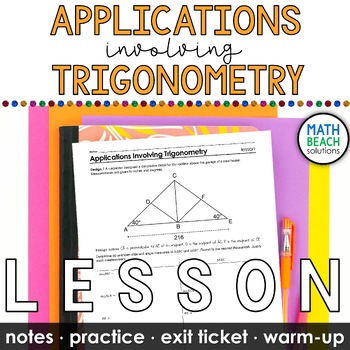Preview of Applications Involving Right Triangle Trigonometry Notes and Practice