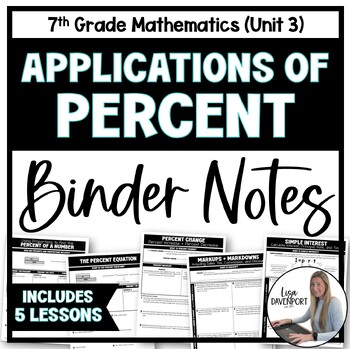 Preview of Applications of Percent - 7th Grade Math Binder Notes