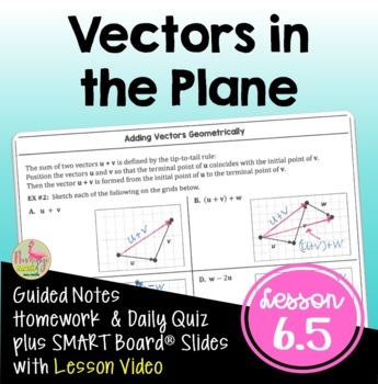 Preview of Vectors in the Plane with Lesson Video (Unit 6)