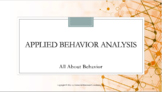 Applied Behavior Analysis: All About Behavior BUNDLE