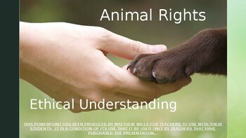 Applied Ethics - Animal Rights by Matthew Wills | TPT