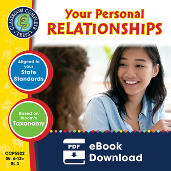 Preview of Applying Life Skills - Your Personal Relationships Gr. 6-12+