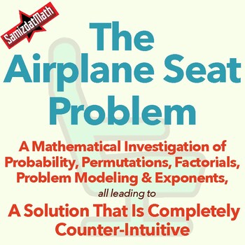 Preview of Applying Probability, Permutations and Patterns: The Airplane Seat Problem