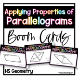 Applying Properties of Parallelograms - Geometry Boom Cards