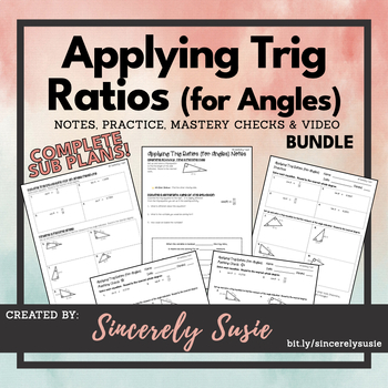 Preview of Applying Trig Ratios (for Angles) BUNDLE - SOH CAH TOA