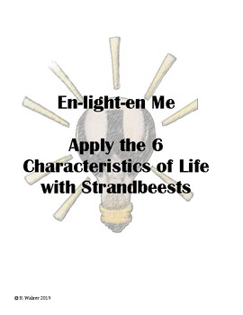 Preview of Applying the 6 Characteristics of Life with Strandbeests