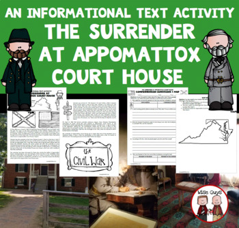 Preview of Appomattox Courthouse End of Civil War Informational Text Activity