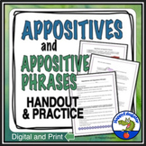 Appositives and Appositive Phrases Handout, Worksheets and