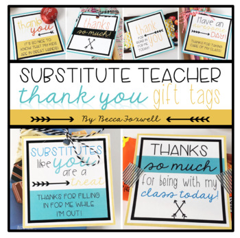 Substitute Teacher Thank You Gift Tags By Foxwell Forest Tpt