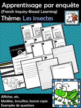 Preview of Apprentissage par l'enquête - (French Inquiry-Based Learning) - Les insectes