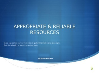 Preview of Selecting Appropriate and Reliable Resources