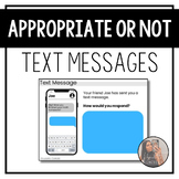 Appropriate or Not Text Messages - Speech Therapy - Specia