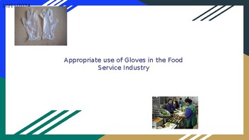 Preview of Appropriate use of Gloves in Food Service
