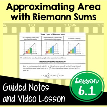 Preview of Approximating Area with Riemann Sums Notes with Video (Unit 6) Distance Learning