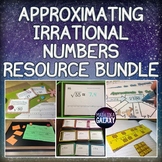 Approximating Irrational Numbers Activity Bundle
