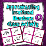 Approximating Irrational Numbers Task Cards Game