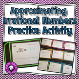 Approximating Irrational Numbers Activity with Targeted Fe