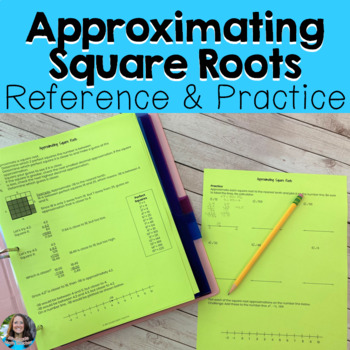Preview of Approximating Square Roots Reference and Practice Printable Worksheet