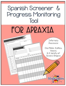 Preview of Apraxia Screener & Progress Monitoring Tool - Spanish