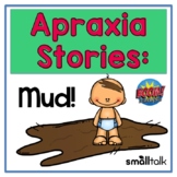 Apraxia Stories: Mud!  Interactive Digital BOOM CARDS™ Deck