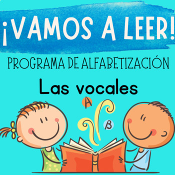 Preview of Aprendiendo a leer LAS VOCALES ~ Alfabetización de lectura y escritura