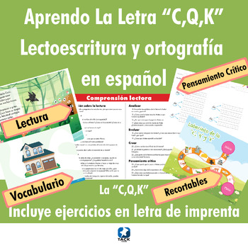 Preview of Aprendo La Letra “C,Q,K” Lectoescritura y ortografía  en español - Spanish K