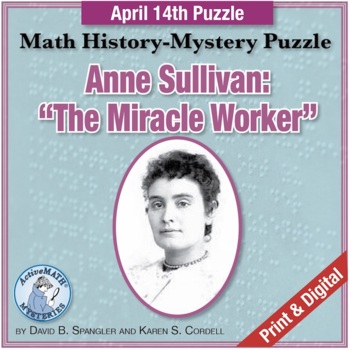 Preview of April 14 Math & Braille Puzzle: Anne Sullivan: The Miracle Worker | Mixed Review