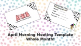 April 2024 Morning Meeting Template (Whole Month!)