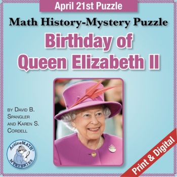 Preview of April 21 Math & History Mixed-Review Puzzle: Birthday of Queen Elizabeth II