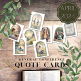 April '24 General Conference Quote Cards