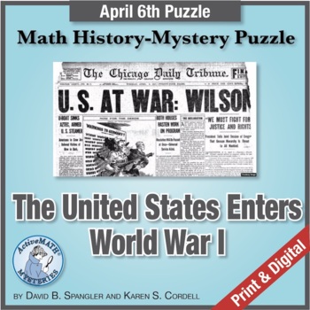 Preview of April 6 Math & World History Puzzle: The U.S. Enters World War I | Mixed Review