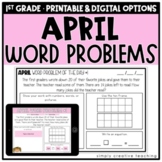 April Addition & Subtraction Word Problems for 1st Grade D