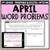 April Addition & Subtraction Word Problems for 2nd Grade D