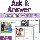 April Ask and Answer Spring Writing - WH Questions, Inferr