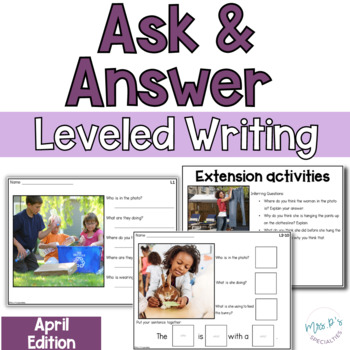 Preview of April Ask & Answer Spring Writing - WH Questions - Inferring- Describing 