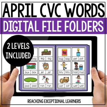 April Cvc Words Digital File Folder Activities By Reaching Exceptional 