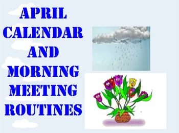 Preview of April Calendar & Morning Meeting Routines