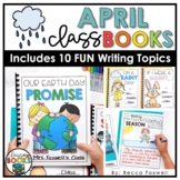 April Class Books | Writing Prompts | Writing Center Activities