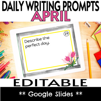 Preview of April Daily Writing Prompts & Task Cards