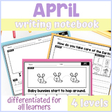 April Differentiated Writing Notebook 