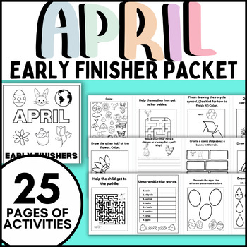 Preview of April Early Finisher Activities Packet Fun Morning Worksheets Spring