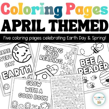 Preview of April & Earth Day Coloring Pages for the Library or Classroom