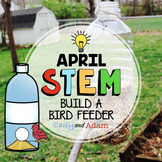 Bird Feeder Recycling Earth Day STEM Activity