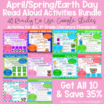 Preview of April Earth Day Spring Read Aloud Bundle Activities for ALL 1st Grade Lit. Stand