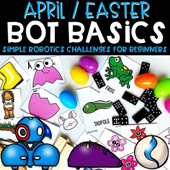 Preview of April/Easter/Spring Bot Basics {Robotics for Beginners} - Robot Activities