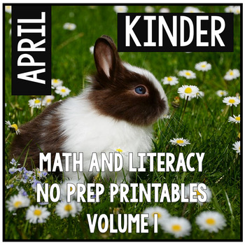 Preview of April Easter Spring Kindergarten Math and Literacy NO PREP